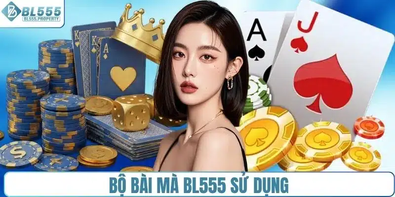 Bộ bài mà BL555 sử dụng