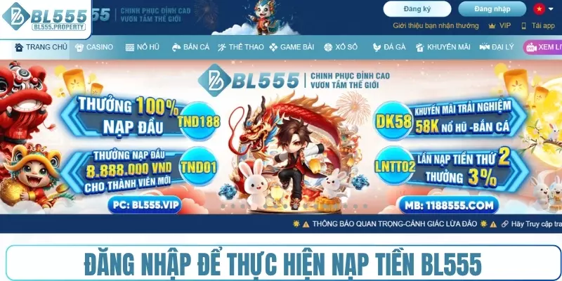 Đăng nhập để thực hiện nạp tiền BL555