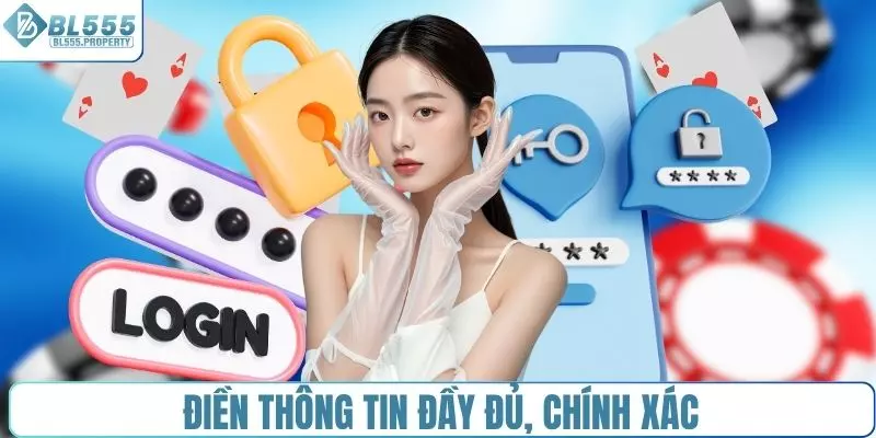 Điền thông tin đầy đủ, chính xác theo biểu mẫu